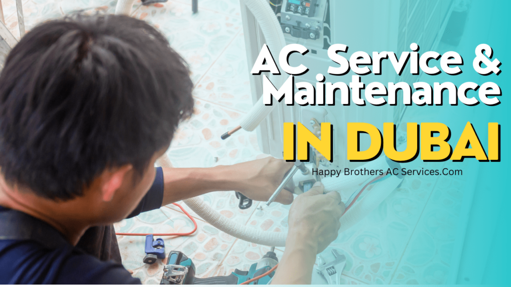 AC Service & Maintenance in Dubai