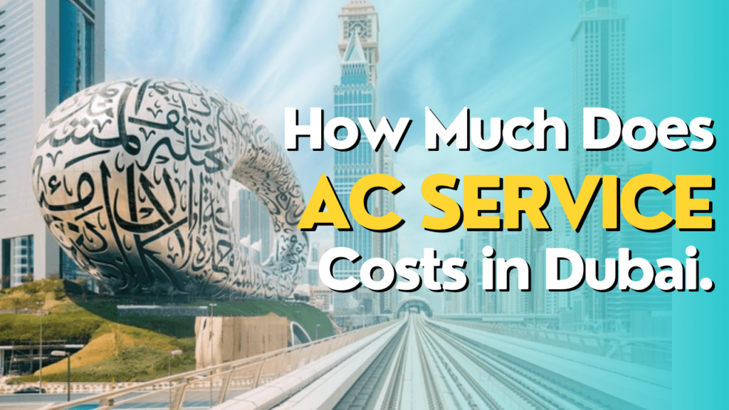 How much does ac services costs in Dubai